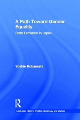Kniha Path Toward Gender Equality Yoshie Kobayashi