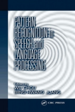 Knjiga Pattern Recognition in Speech and Language Processing Biing-Hwang Juang