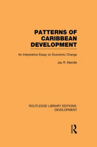Książka Patterns of Caribbean Development Jay R. Mandle