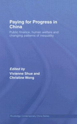 Carte Paying for Progress in China Vivienne Shue