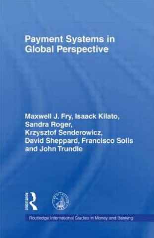 Knjiga Payment Systems in Global Perspective Maxwell J. Fry