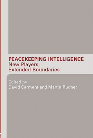 Knjiga Peacekeeping Intelligence David Carment