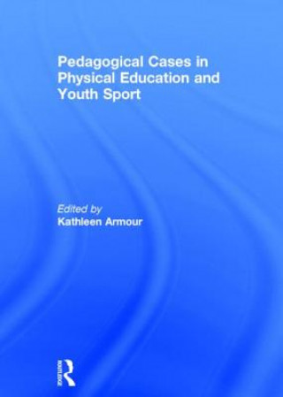 Carte Pedagogical Cases in Physical Education and Youth Sport 