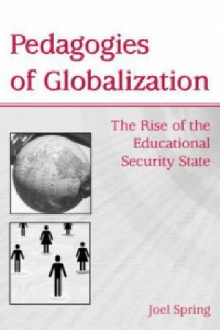 Libro Pedagogies of Globalization Joel H. Spring