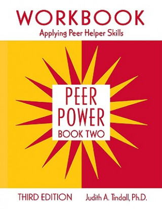 Kniha Peer Power, Book Two Judith A. Tindall