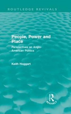 Książka People, Power and Place Keith Hoggart