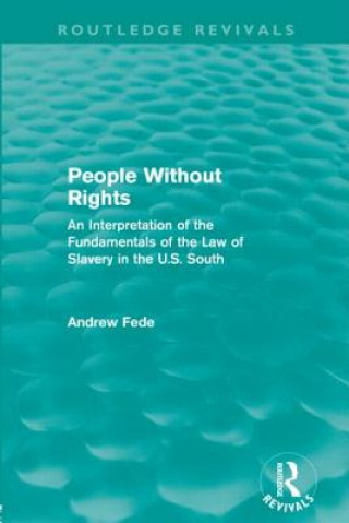 Buch People Without Rights (Routledge Revivals) Andrew Fede