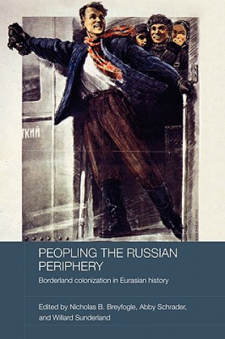 Книга Peopling the Russian Periphery 