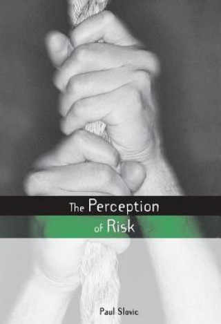 Carte Perception of Risk Paul Slovic