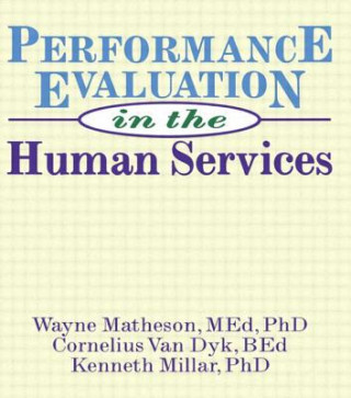 Carte Performance Evaluation in the Human Services Kenneth I. Millar