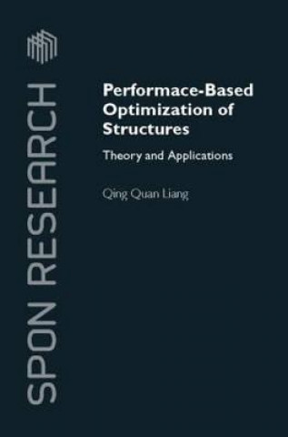 Książka Performance-Based Optimization of Structures Qing Quan Liang