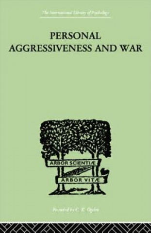 Βιβλίο Personal Aggressiveness and War Durbin