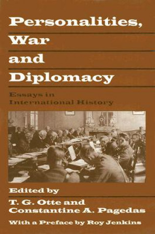 Book Personalities, War and Diplomacy T. G. Otte