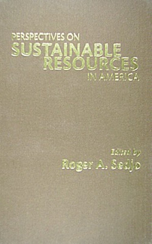 Libro Perspectives on Sustainable Resources in America 