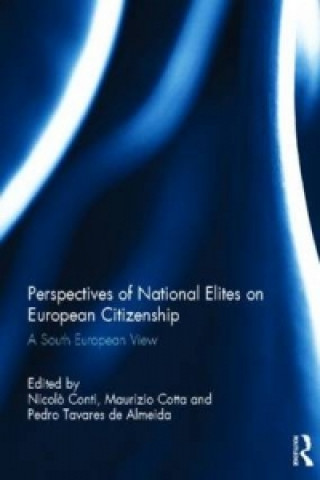 Kniha Perspectives of National Elites on European Citizenship 