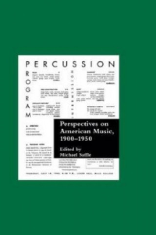 Kniha Perspectives on American Music, 1900-1950 