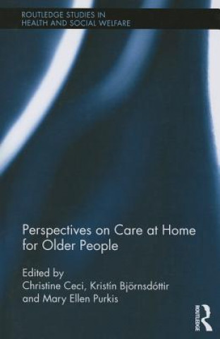 Kniha Perspectives on Care at Home for Older People 