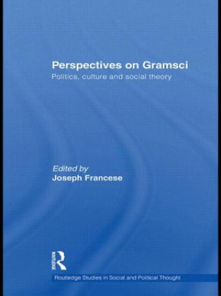 Knjiga Perspectives on Gramsci Joseph Francese