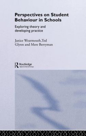 Libro Perspectives  on Student Behaviour in Schools Janice Wearmouth