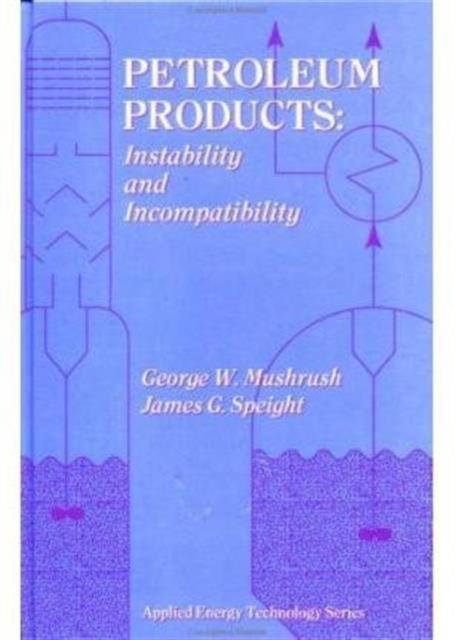 Knjiga Petroleum Products James G. Speight