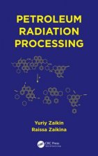 Könyv Petroleum Radiation Processing Raissa Zaikina
