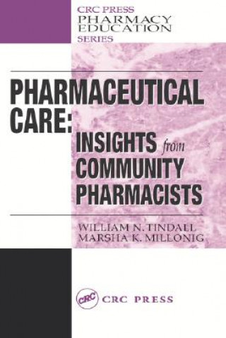 Buch Pharmaceutical Care Marsha K. Millonig