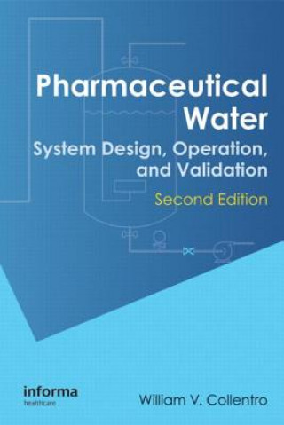 Knjiga Pharmaceutical Water William V. Collentro