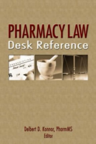 Книга Pharmacy Law Desk Reference Delbert Konnor