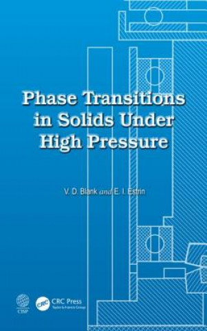 Kniha Phase Transitions in Solids Under High Pressure Emmanuel Isakovich Estrin