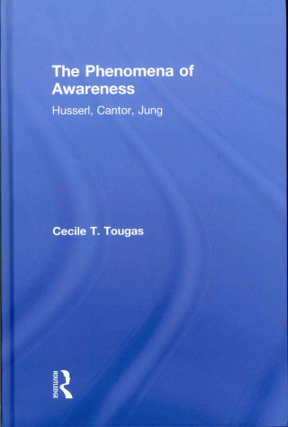 Книга Phenomena of Awareness Cecile T. Tougas