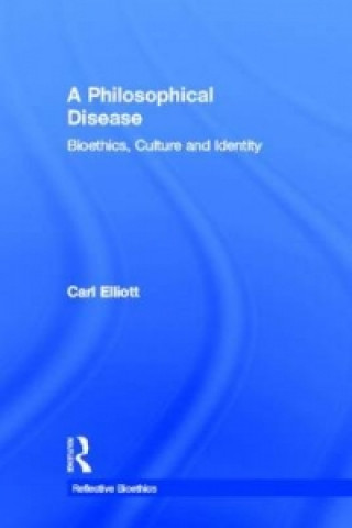 Βιβλίο Philosophical Disease Carl Elliott