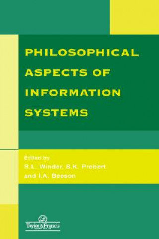 Carte Philosophical Issues In Information Systems R. L. Winder
