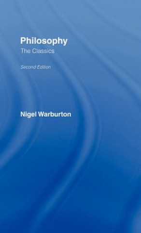 Książka Philosophy: The Classics Nigel Warburton