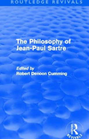 Knjiga Philosophy of Jean-Paul Sartre (Routledge Revivals) 