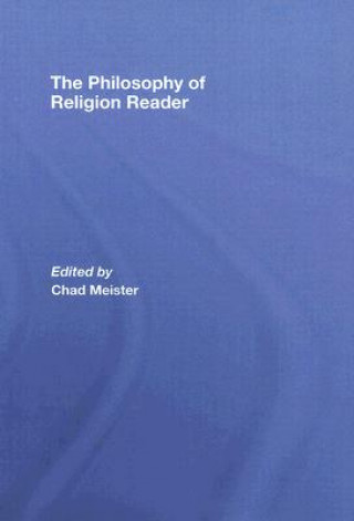 Könyv Philosophy of Religion Reader Chad Meister