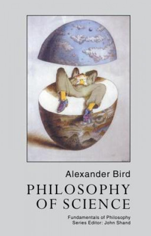 Book Philosophy Of Science Alexander Bird