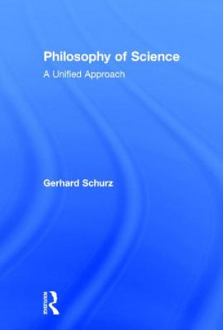 Książka Philosophy of Science Gerhard Schurz