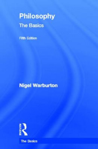 Книга Philosophy: The Basics Nigel Warburton
