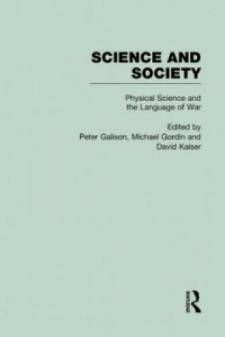 Livre Physical Sciences and the Language of War 