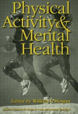 Knjiga Physical Activity And Mental Health 