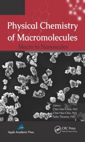 Kniha Physical Chemistry of Macromolecules 
