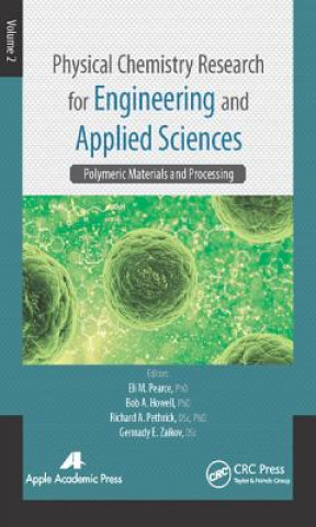 Könyv Physical Chemistry Research for Engineering and Applied Sciences, Volume Two ELI M. PEARCE