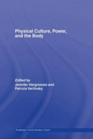 Carte Physical Culture, Power, and the Body 