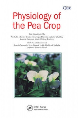 Kniha Physiology of the Pea Crop Bernard Tivoli