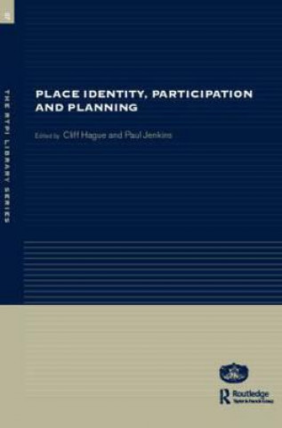 Книга Place Identity, Participation and Planning 