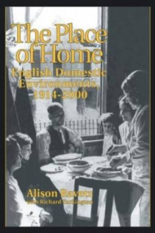 Livre Place of Home Alison Ravetz