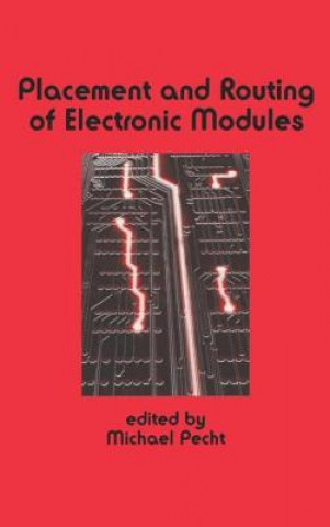 Kniha Placement and Routing of Electronic Modules 