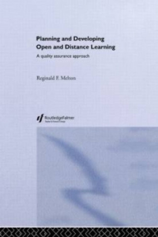 Książka Planning and Developing Open and Distance Learning Reginald F. Melton