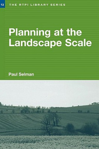 Carte Planning at the Landscape Scale Paul H. Selman