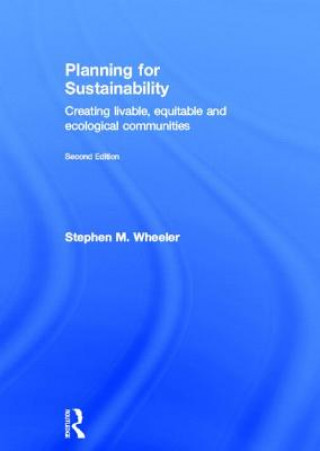 Книга Planning for Sustainability Stephen M. Wheeler